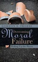 9781490899916 Overcoming Moral Failure