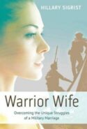 9781512706420 Warrior Wife : Overcoming The Unique Struggles Of A Military Marriage