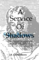 9781556733901 Service Of Shadows