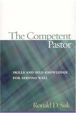 9781566993043 Competent Pastor : Skills And Self Knowledge For Serving Well