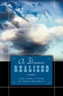 9781594672620 Dream Realized : A Collection Of Poems By Cowboy Mike Bright