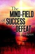 9781597810227 Mind Field Of Success Or Defeat