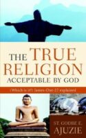 9781597819695 True Religion Acceptable By God