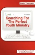 9781604776928 Searching For The Perfect Youth Ministry