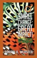9781606478653 Small Change Great Impact