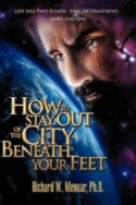 9781607910831 How To Stay Out Of The City Beneath Your Feet