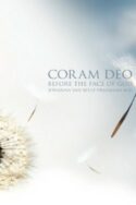 9781607912415 Coram Deo : Before The Face Of God