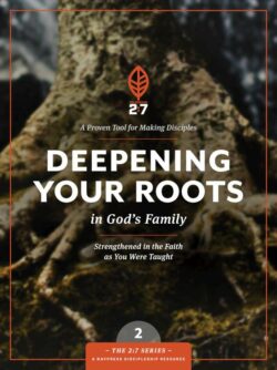 9781615216383 Deepening Your Roots In Gods Family