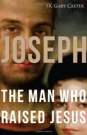 9781616365530 Joseph : The Man Who Raised Jesus