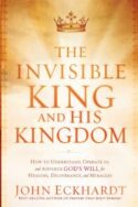 9781616382797 Invisible King And His Kingdom