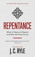 9781622457465 Repentance : What It Means To Repent And Why We Must Do So