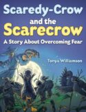 9781632326225 Scaredy Crow And The Scarecrow