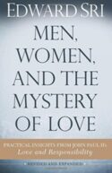 9781632530806 Men Women And The Mystery Of Love 2nd Ed.