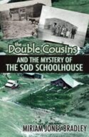 9781649600059 Double Cousins And The Mystery Of The Sod Schoolhouse