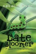 9781683143024 Tale Of The Late Bloomer