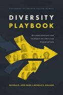 9781684263714 Diversity Playbook : Recommendations And Guidance For Christian Organizatio