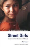 9781850787143 Street Girls : Hope On The Streets Of Brazil