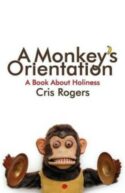9781850787822 Monkeys Orientation : A Book About Holiness