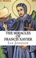 9781888081923 Miracles Of Francis Xavier