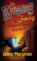 9781937331276 Knitting Fairy : A Crabapple Yarns Mystery
