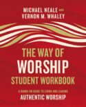 9780310104063 Way Of Worship Student Workbook (Workbook)