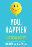 9781496454522 You Happier : The 7 Neuroscience Secrets Of Feeling Good Based On Your Brai