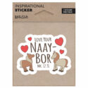 Kerusso Love Your Naay-Bor Sticker