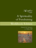 9780835818803 Spirituality Of Fundraising Workbook Edition (Workbook)