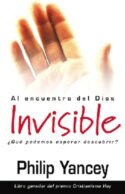 9780829736694 Alcanzando Al Dios Invisible - (Spanish)