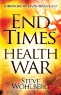 9780768404531 End Times Health War