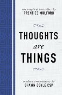 9781640950054 Thoughts Are Things