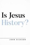 9781784983659 Is Jesus History