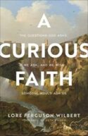 9781587435690 Curious Faith : The Questions God Asks