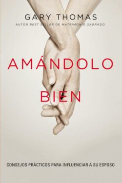 9780829768442 Amandolo Bien - (Spanish)