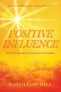 9781640953178 Napoleon Hills Positive Influence