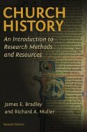 9780802874054 Church History : An Introduction To Research Methods And Resources