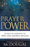 9781641238946 Prayer Power : 40 Days Of Learning To Pray Like George Muller