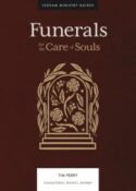 9781683594734 Funerals : For The Care Of Souls