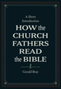 9781683595830 How The Church Fathers Read The Bible