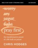 9780310158950 Pray First Study Guide Plus Streaming Video (Student/Study Guide)