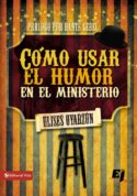 9780829759778 Como Usar El Humor En El Minis - (Spanish)