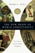 9780830839933 New Shape Of World Christianity