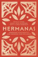 9780830845613 Hermanas : Deepening You Identity And Growing Our Influence