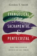 9780830851607 Evangelical Sacramental And Pentecostal