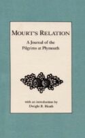 9780918222848 Mourts Relation : A Journal Of The Pilgrims At Plymouth