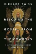 9780830844234 Rescuing The Gospel From The Cowboys