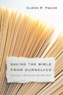 9780830851249 Saving The Bible From Ourselves