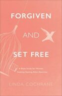 9781540902474 Forgiven And Set Free (Revised)