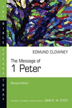 9780830825127 Message Of 1 Peter (Revised)