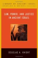 9780664221447 Law Power And Justice In Ancient Israel
